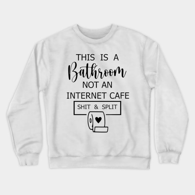 This is a bathroom Crewneck Sweatshirt by Work Memes